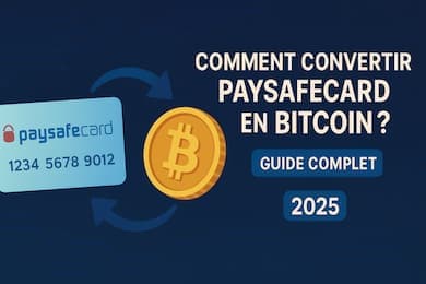Comment convertir Paysafecard en Bitcoin ? Notre guide complet 2025